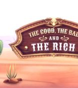 The Good, The Bad and The Rich — захватывающее приключение на Диком Западе